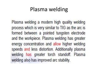 Plasma welding
 