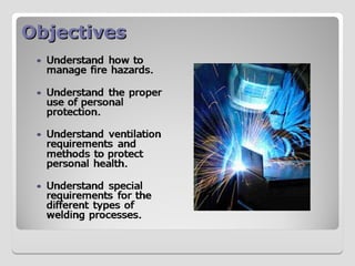 Objectives
Objectives
 