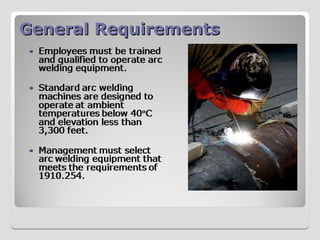 General Requirements
General Requirements
 