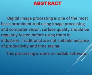 Welding defects using image processing project | PPTX
