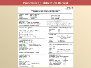 Procedure Qualification Record
 