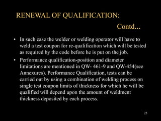 WELDING PROCEDURES and WELDERS QUALIFICATION .ppt