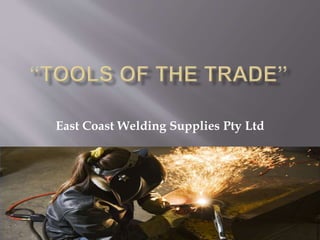 East Coast Welding Supplies Pty Ltd
 
