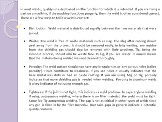 Weld quality testing