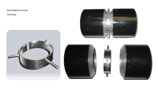 Chill Rings Comprehensive Guide to Basic Welding Practices and Symbols | PPTX
