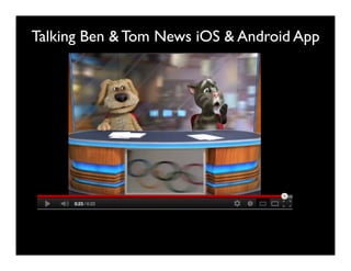 Talking Ben & Tom News iOS & Android App
 