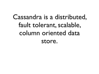Introduction to Cassandra | PDF