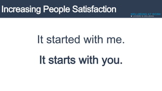 It started with me.
It starts with you.
 