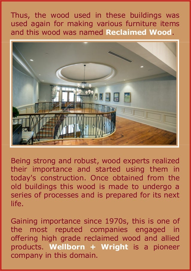 Wellborn Wright – One Name Catering All Your Wooden Requirements Wellborn Wright – One Name Catering All Your Wooden Requirements