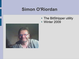 Simon O'Riordan ,[object Object],[object Object]