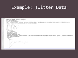 Example: Twitter Data

 