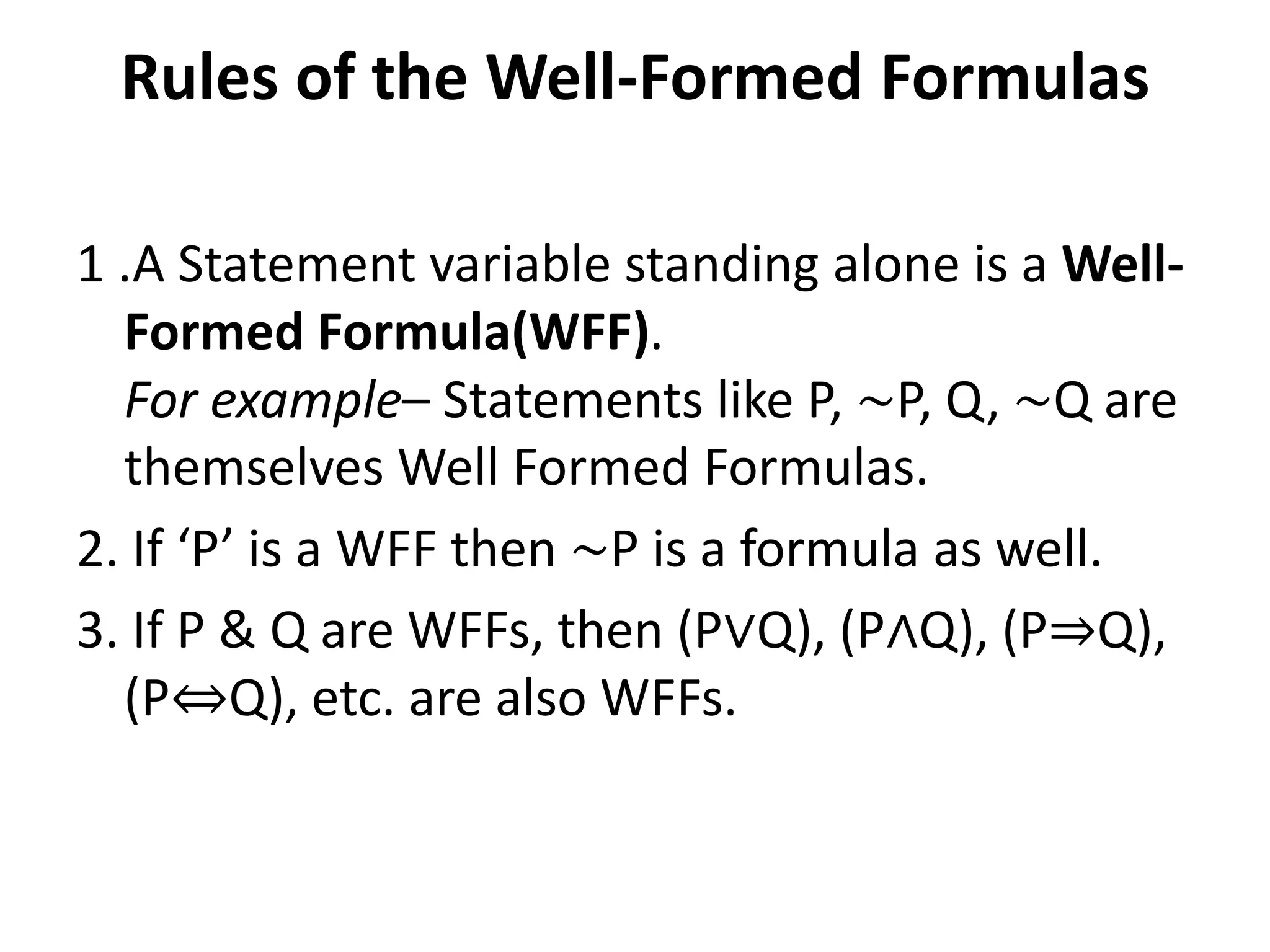 Well formed formula dms by komal rokade pptx