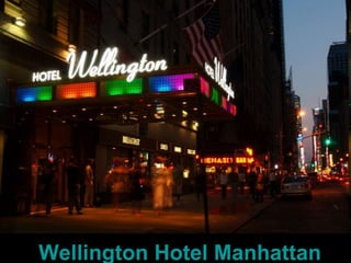 Wellington Hotel Booking 55th & 7th Avenue New York, NY US 10019  Map It   Manhattan :Midtown Wellington Hotel Manhattan 