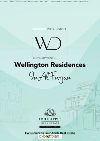 https://dxboffplan.com/ar/properties/wellington-residences-al-furjan-dubai/
 