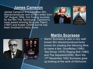 Well known Directors | PPTX | Screenwriting | Content Production