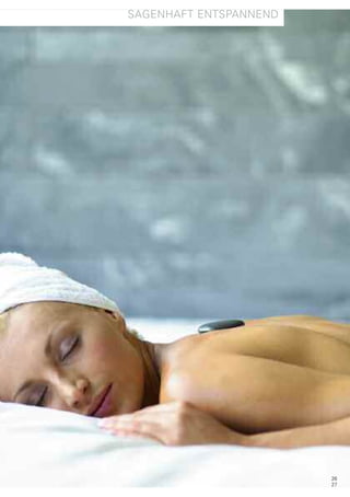 SAGENHAFT ENTSPANNEND




                        26
                        27
 