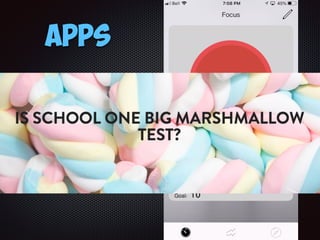 Apps
Mindshift
SuperBetter
Pacifica
One Tomato
Oak
MindYourMind
Starry Night
 