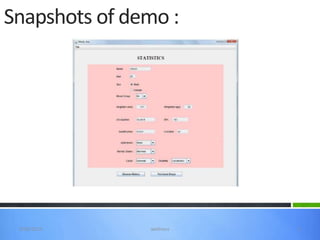 Snapshots of demo :




 3/20/2013     wellness   5
 