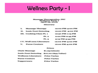 Wellness Party - I
 