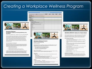 Creating a Workplace Wellness Program
 