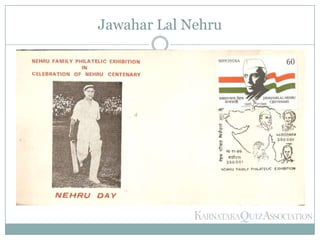 Jawahar Lal Nehru
 