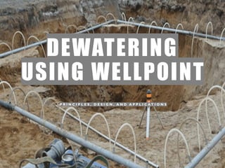 Wellpoint_Dewatering_Presentation_Updated.pptx