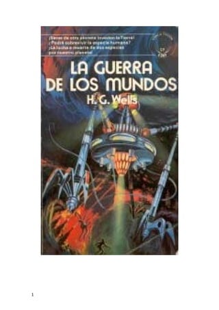 Wells, H. G.   La Guerra De Los Mundos