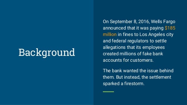 Wells Fargo Account Scandal Case