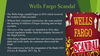 Wells Fargo Ethical Scandal edited.pptx | Business Banking & Finance