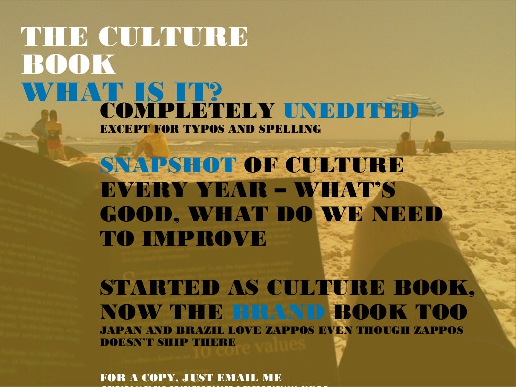 CORE VALUES AT ZAPPOS 1.