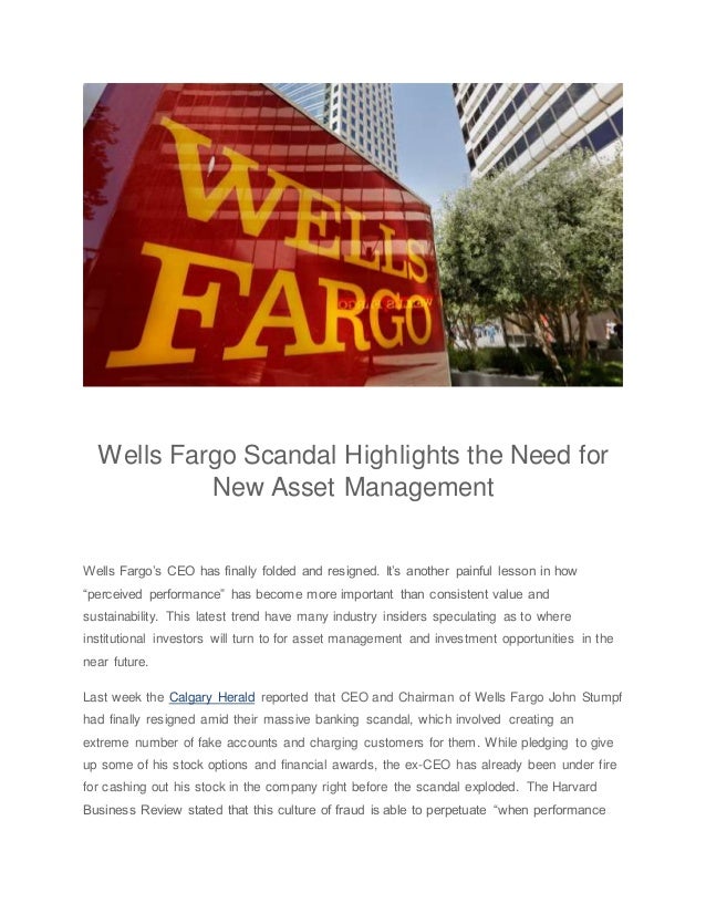 Wells fargo scandal highlights the need for new asset management