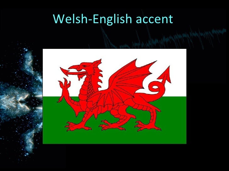Welsh english accent.2003