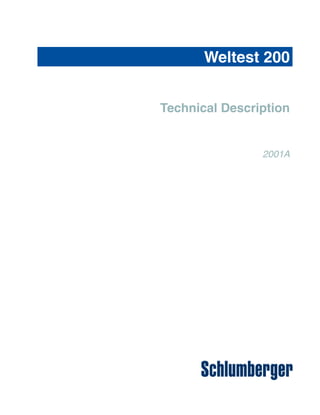 Weltest 200
Technical Description
2001A
 