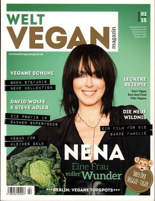 Welt Vegan Magazine Interviews David "Avocado" Wolfe & "Sacred Steve" Adler