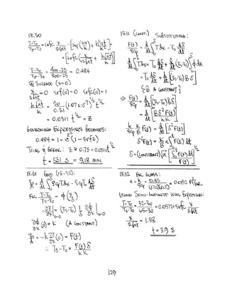 ~I~
1-To =Vf~ 'f-__ r~n'~t ~J'f..
T~-T0 Q.~o<.: L: ~ <.,) k
{0(~~'L1~t+ ~)1
 ---ro -::: 400 -~s ~ 01~4-
'r--1) '6~-'Z-S
~ ~~ (i--.::O)
'L -=-0 iX1(OJ=O 0r~G(a)~ I
t)..~t 't 
bi~ -=: tw 0,01 KIO1)1-t:~
k, Of~ I
= 0 (O~  -It,.... :::; 7£
b&)J~t~ f¥O~St~~ ~~
'" :[1-
o,4-<lS't:::. - e (J - Srfft-) IL
~!+(.., ~ ~ I, t I;;: o;-{3 ::: 0,031 t"Z..
t 7< S5 0 = 9!~ MIN,
 