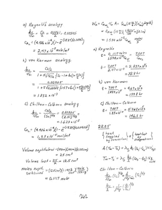 at) r(eji)O/J; anct/oJY
i.e. ,::; ft: = ao~' J-' () !J03aL~'1.1'oO~. .;L..~' J a
CIl-i- .:: (4,4~&' xio~)C/_e-{;r,~rJ(O,M$5?)
= ),.-<J 7X /0$1rJ(1)e 1m3
!;J VOn Kc{'rmoYl onaltJ(J~
~c.. _ Cf-/~
---.
/ + 5{tj/~ {S"c -Jrh-(,:~S"<!)J
0, (J()~O s-'
--
If- esJO,MJ3rJ5' //, ~7+t1(r fS'~,~r)fJ
:::::- /, f ~:2. x I~-3
c) Chi J.J-o VI - CoII" t1~- ~1 {ly>a)oif t
Jee- =-_ ('fl;?. :.::- a110365" _
rift>'£) [$c).2./3 (2.sIYdS"'-
~ It ~ 2.3 '" I()-3
{fl/...::: (4, 11Jt x lD~[I- eO8',lf?){()yOt;It,2;Y)
_ /" 3 3 x ItJ-s-m.:;/1m:!
Volume fllllh/helle-fIe ~:-:{I(}~m)DtJern){p,25't:vn)
= 2.5 CrY) i
Vo /1.1 tne /"$1;: ~-= J~;S c~n;;;;l.
mOle5 lJC1fJ'~; -:;:: (1:2IS"G'fYI~(I, NS'1. X'!?!'k )
'5ubJlrm~cr.. ern] J~/IJ}
::: O~ I II 1 It}!) Ie
f:--:: 7,()t71 .::: ~, if'S7xJ/S
;I., L/1-1.. {{;~s
:::. lP- <;' f1 r
b) vtJn kurYYlan
t :;:.. 7rt'J{) 7 ;::; i~ 7x105's
IA91'>Ji.l' =- I ~'J. f t,y,
c) flJi/fon - C~ /bwrl'1
5"
t .:; 7;~~_?._..c. = 5::;,J, KX' ItJ $
/,33x./()-s -._._-
= )//0,3 h'r
 