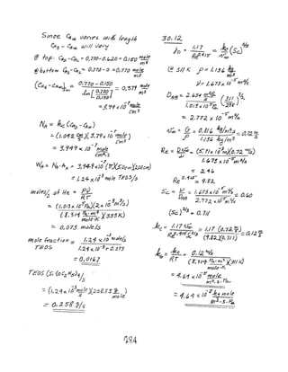 NIT -:::: .P<.c (CHS - £Aoo)
-1
:.. (t, 01~ eM)C 3, 79x 16 1'1'161e)
S ('Wig
;::: 3, r~ 9 Y( It) - 71Y1~/e
cmp.-:5
-1
%~ Nit ,Ax -= 3, r4-f'(./o (rr)(s:ocrY/i)J)Jcm)
::: /, ~+ xliJ
fttI(}le 1e"6s/s
mules;; ,eJ hie. -= p~
R.T -3 '3 )
_ (1;()/~>l.lo5pa..){2..:~ 10 (n"ls
([,311 ~'m3 )[333Jd
mtJle-K
- 0,073 m,,;/(! Is
mDIe ff4.C f /4rJ ;;::
reDs
I, ~"1 x ;;3trJdel.s
/,:21 i.. /~~~ I- 0. ~ 13
reos (Si' (OC;;."16 )1/s '
-3 j
:: (1..1.:1'1<. ftj I@.._e X20~ J31:: )
S mofe
.:::- ~r;( sg ~/~
3(),1:<"
_ /,17 _ ~( ~L,..., - _ _ _ SC.J
#,-' !?~1/S- /1/00
~ 31/ K f= /, 13'- ~
m.3
-.5'" ..;./
)J=/,67Jx.!tJ m7s
D1113 "- J. b3-1 ~ eli )'i
l,o/S.,t;/o S'Po... 29?
s
-::. :2..77:2. x /0- m%
~;= G-::: CJ, tl~ !ea/~-=- (JJ:L~-
.,P /.13~ ~/m'3 oS
'f<e -::: D~ c. (s: 7)x (O.Jm){OI 7:1.. WI~).v _ .
t ~ 75 )( IO-5
m :L/.s
-::::: .2, 1- (,
Re o.1l.s:. 9,g~
-$"' :z/
SG'::::' V -= /,~~13)( It) m/6 r::. 0,"-0
DI18 ;Z. 17:<. l( ItiS'm 0/5
(Sc. )~3 c:! 0. 7//
~c =:: /, 17 ~_ == /-/1 (O,7.:L t;)
o <' 115(' fl1a '::: a/.2 w..
Ie • .JG (9,3:J..:(,0, 7J )) s
1G-= ..lea:: 0, 12 h1h
Ifr ( 8: "5'Lf Po., In "3 X./I/ 1<)
mo/e.f<.
= 4, I,d K icierMeJllft..
_ h"]~. $, r~
-
=1,t,1 X liR1mol:
f11 •.s..P.cIl
 