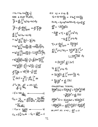 .: 8"-= ttxo.lS.... ----------0.)
~
12.1/ VJ.= 2 V~ ~
Vx =VE Sir11T!i = 2VQlX SlYlltl;&
:2E it u
p=~o - 2pt&,2
SIr12B =~-2"oVC: ~
~ = -L/PVaJ
2
x
dX 0..'2.
- d"d'P =To + ~.(dpV/'0.'1
dx· ux Jo
-Veri)~ pvxd~
~ = II d vx == 7r)J. Voa>:
o r ~ ~::o a. d
~ (" EPv)(~&~ == ~p v"'~t (dX '2.
ax )0 0.2 dx)o
,_ eos'Ti::5Lr dg
- 2-
=21' Voo:2 d (JX'J.)
0.2 c&
Vs ct)~pV" d~
= 41' Voo
2
X cI rax"SiYl7i~ d~
0..2 dx Jo :::zE
::: ~p Vco-:J. >< i.. (d"x)
'110..2 dx
COLLecrrt-lq 'iE'RMSj
4p"&1{~x) =qreU ~ ')( + 2I'Voa2d(&~
Q.:1 a. t 0. :z olJC
- zpv«!..?)( d- (bx)
7rc..'" &x
"fret$)( =11A VQ:l'X T ~,I)Val"Xo
a.E ?~
- YJllof-$X + d clr~p vco~)C,...!PV~ ~
'1ic..::1 -ax[ a.~ ~o..:i.J
IN LIMIT AS )(-+0; dS~ 0
a)(
 