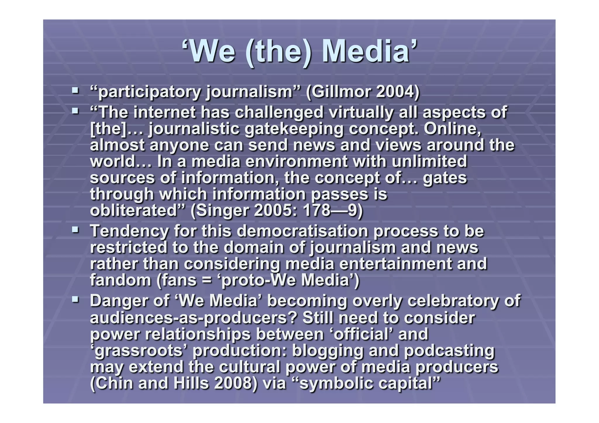 We Media and Fandom