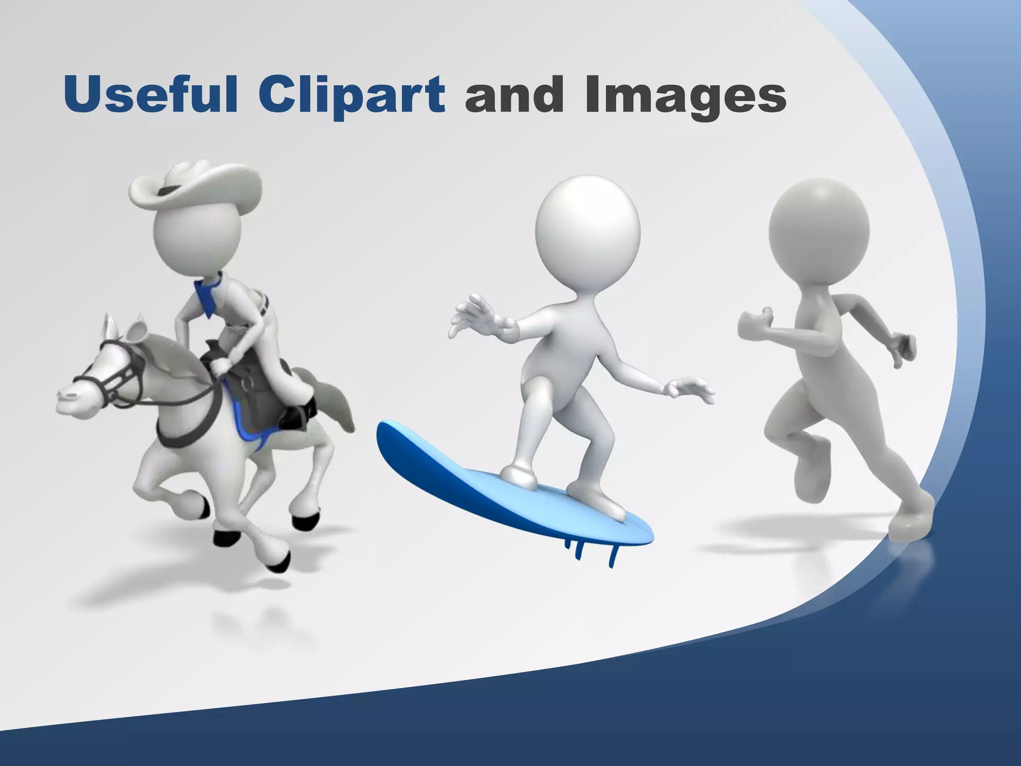 Useful Clipart and Images
 