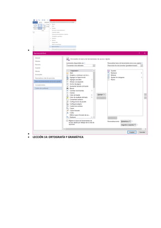 

 LECCIÓN 14: ORTOGRAFÍA Y GRAMÁTICA
 