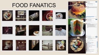 FOOD FANATICS
 