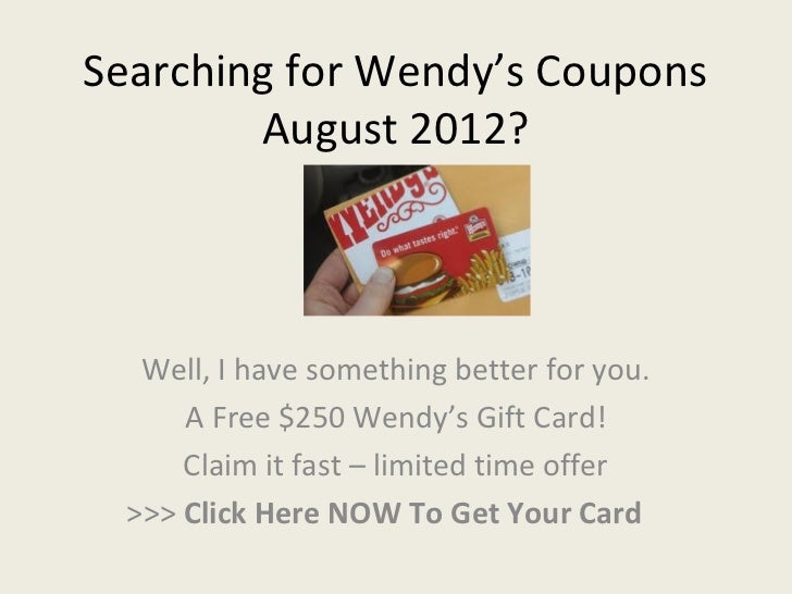 Wendy’s Coupons August 2012