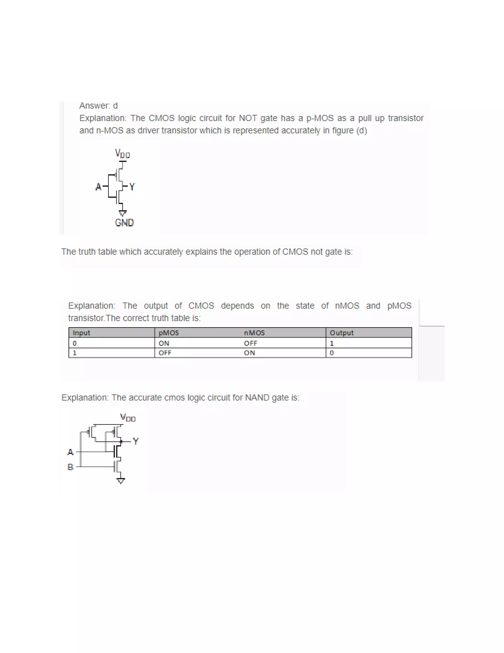 We need parallel or series connections of n mos and pmos with a nmos ...