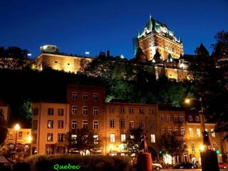 Quebec
 