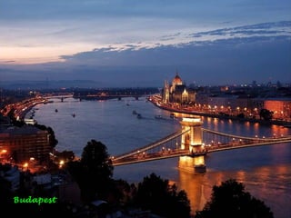 Budapest
 