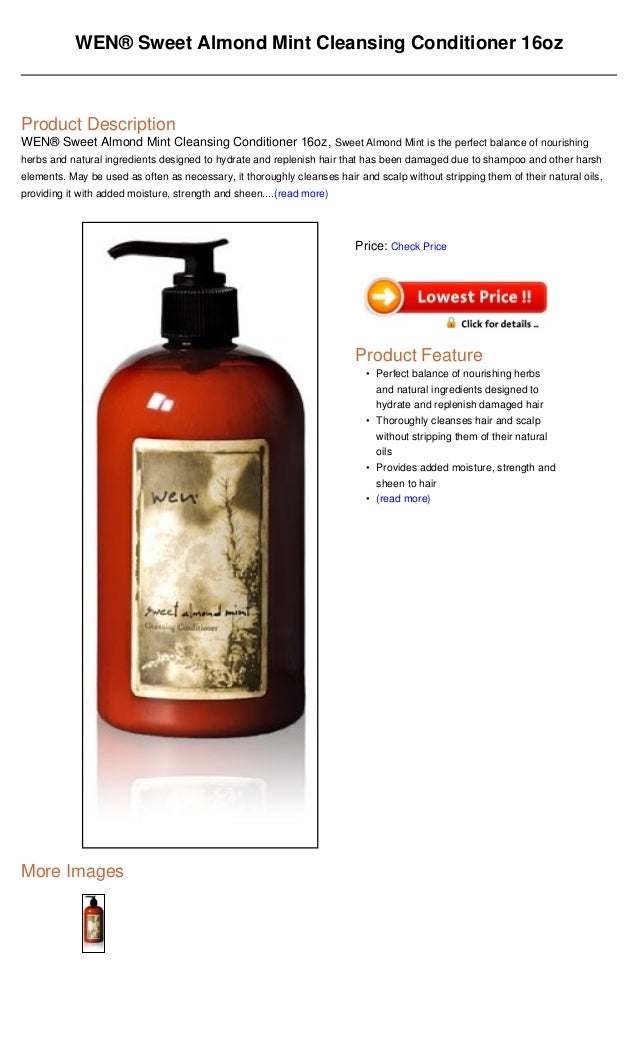 Wen Sweet Almond Mint Cleansing Conditioner 16oz