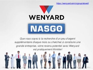 Que vous soyez à la recherche d'un peu d'argent
supplémentaire chaque mois ou cherchez à construire une
grande entreprise, votre revenu potentiel avec Wenyard
est pratiquement illimitée!
https://wenyard.com/signup/alswell
 