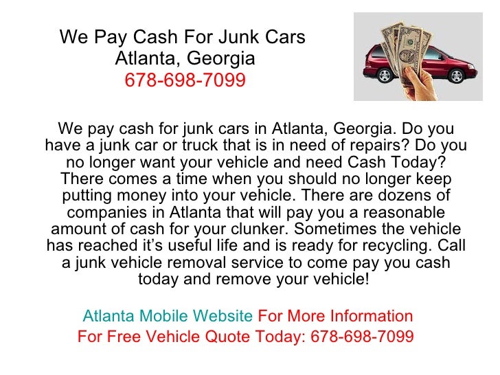 We Pay Cash for Junk Cars in Atlanta, Ga. 678-698-7099