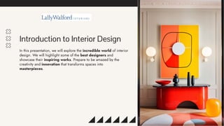 Exploring Excellence: The Best Interior Designers and Their Inspiring ...